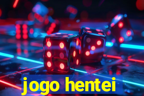 jogo hentei